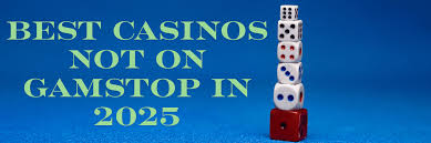 Discover Top Casinos That Don't Use GamStop