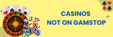 Exploring Non GamStop Casinos What You Need to Know Exploring Non GamStop Casinos What You Need to Know